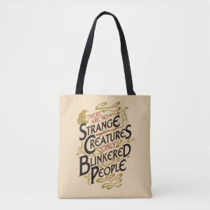 Er zijn geen vreemde creaties tote bag