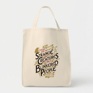 Er zijn Geen Vreemde Schepselen Tote Bag