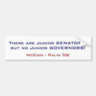Er zijn Junior SENATORS, maar geen Junior GOVERN.. Bumpersticker