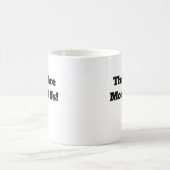 Er Zijn Meer van Ons Koffiemok (Center)