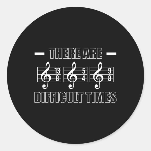 Er zijn moeilijke tijden trombone speler ronde sticker (Voorkant)