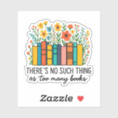 Er zijn nooit te veel boeken  sticker (Vel)
