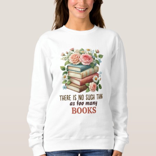 Er Zijn Nooit Te Veel Boeken Trui (Voorkant)