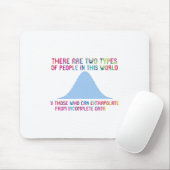 Er zijn twee soorten mensen die kunnen extrapolere muismat (Met muis)