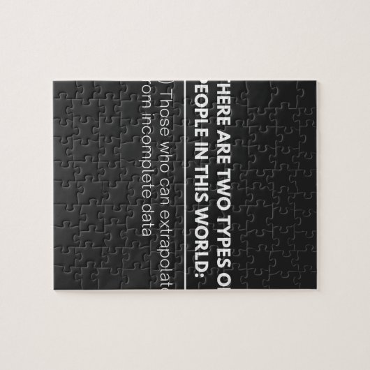 Er zijn twee SOORTEN mensen in deze wereld: Legpuzzel (Horizontaal)