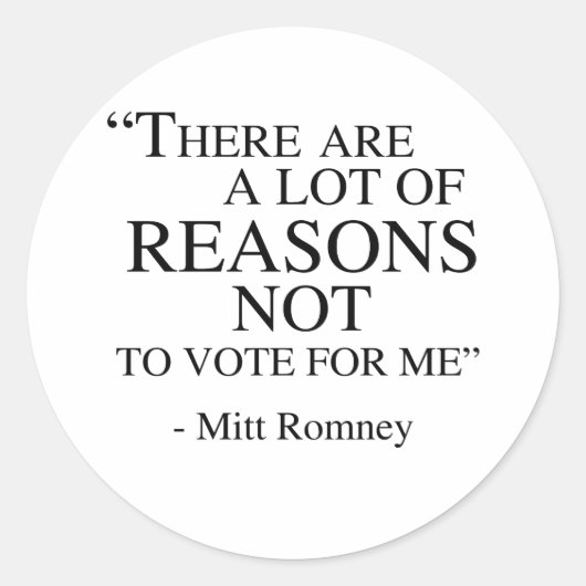 Er zijn veel redenen om niet op mij te stemmen ronde sticker (Voorkant)
