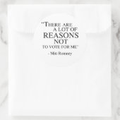 Er zijn veel redenen om niet op mij te stemmen ronde sticker (Tas)