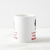 Er zijn wolven die schaap zijn, ik ben de schaapho koffiemok (Center)