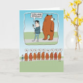 Er zit een Beer achter je grappige verjaardag Kaart (Gele Bloem)