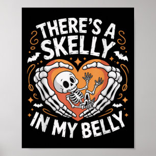 Er zit Skelly in mijn buik Skeleton Vrouwen Hallow Poster