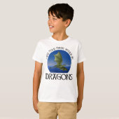 Er Zouden Draken Zijn T-shirt (Voorkant volledig)