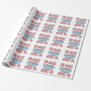ER Zuster omdat artsen ook helden nodig hebben Cadeaupapier