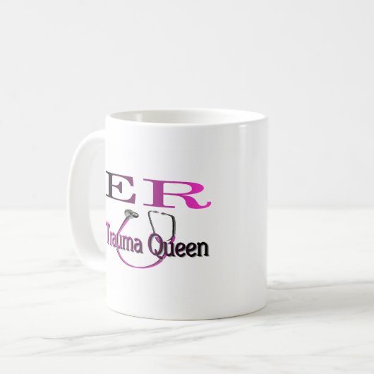 ER Zuster "Trauma Queen" Shirt/Gifts Koffiemok (Voorkant links)
