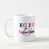 ER Zuster "Trauma Queen" Shirt/Gifts Koffiemok (Links)