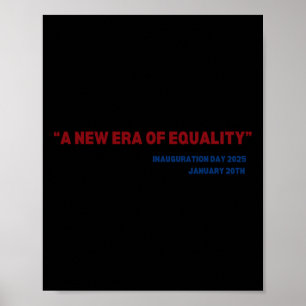 Era Equality Kamala Harris 2024 Inauguratiedag C Poster