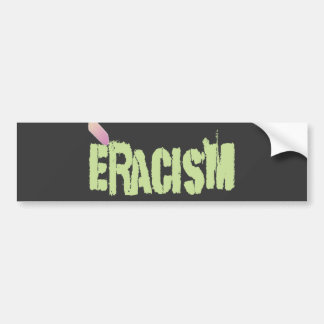 Eracisme Bumpersticker