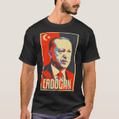 Erdogan Turkey Türkiye Turks President Homeland T-shirt (Voorkant)