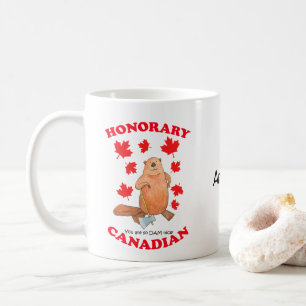 Ere Canadese je bent zo verdomd leuk leuke gewoont Koffiemok