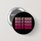 Ere-juffrouw Bruidsmeisjes Ik Doe Bemanning Roze V Ronde Button 5,7 Cm (Voorkant /achterkant)