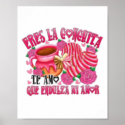 Eres La Conchita Que Endulza Mi Amor Poster (Voorkant)