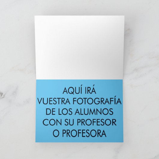 Eres un profesor sobresaliente.  bedankkaart (Binnen)