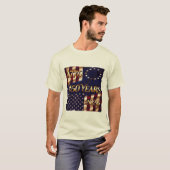 Erfenis 250 Jaar Vlag Viering T-shirt (Voorkant volledig)