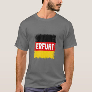 Erfurt - Duitsland met Duitse vlag T-shirt