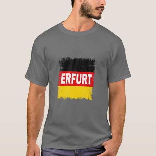 Erfurt - Duitsland met Duitse vlag T-shirt (Voorkant)