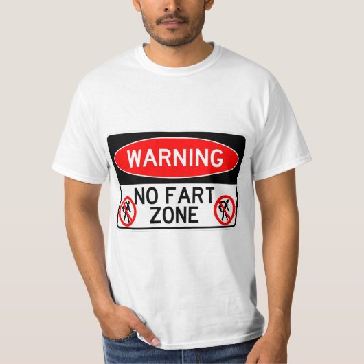 Erg leuk geen scheet zone teken T-shirt (Voorkant)