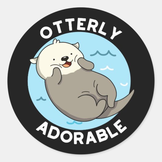 Erg Schattig Funny Otter Pun Ronde Sticker (Voorkant)