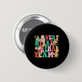 Erg vrolijk revalidatieteam Kerst Fysiotherapeut Ronde Button 5,7 Cm (Voorkant /achterkant)