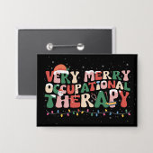 Erg vrolijke ergotherapie Kerstmis of Kerstmis Button (Voorkant / Achterkant)