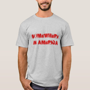 Ergens in Amerika T-shirt