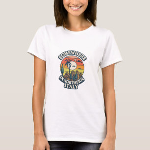 Ergens in Noord-Italië T-shirt