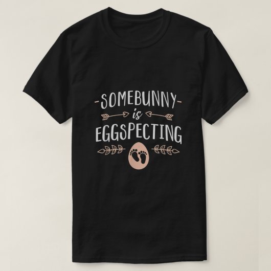 Ergens is het Shirt EestenSpect Paaszwangerschap e (Design voorkant)