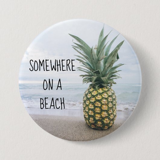 Ergens op een strand ananas knop ronde button 7,6 cm (Voorkant)