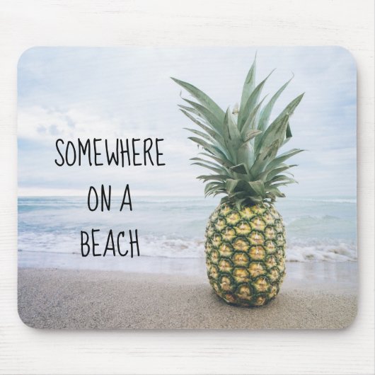 Ergens op een strand van een ananas Mousepad Muismat (Voorkant)