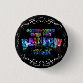Ergens over de regenboog ronde button 3,2 cm (Voorkant)