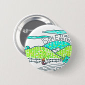 Ergens/soms Ronde Button 5,7 Cm (Voorkant /achterkant)