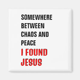 ERGENS TUSSEN... IK VOND JEZUS CHRISTELIJK MAGNEET