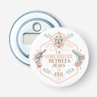 Ergens tussen Jezus en de gevangenis grappig Button Flesopener