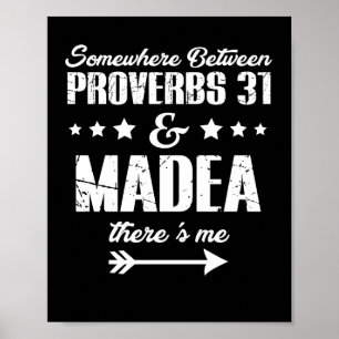Ergens tussen Proverbs 31 en Madea... Poster