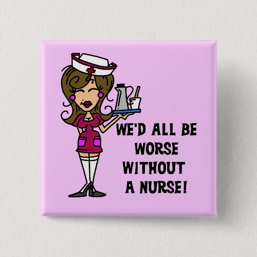 Erger zonder verpleegster vierkante button 5,1 cm (Voorkant)