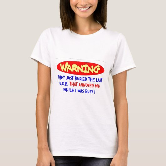 ERGERDE ME T-SHIRT (Voorkant)