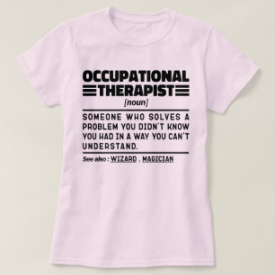 Ergotherapeut zelfstandig naamwoord Fysiotherapie  T-shirt