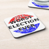 Ergste verkiezingsdag drankjes onderzetter (Linkerzijde)