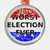 Ergste verkiezingsdag metalen ornament (Voorkant)