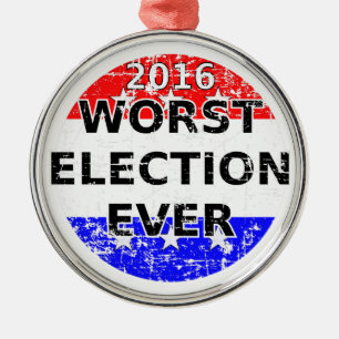 Ergste verkiezingsdag metalen ornament