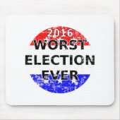 Ergste verkiezingsdag muismat (Voorkant)