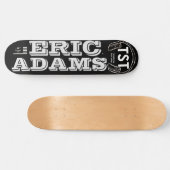 ERIC ADAMS Skateboarden Persoonlijk Skateboard (Horizontaal)